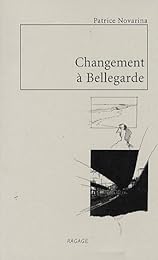 Changement à Bellegarde