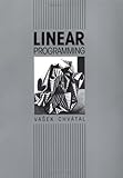 Linear Programming (Series of Books in the Mathematical Sciences)