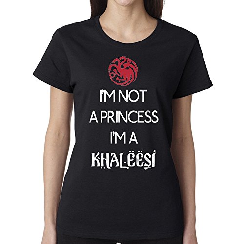 i m not princess i m a khaleesi for Medium black Women T-shirt