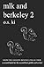 mlk and berkeley 2: the second book for the second public university by 