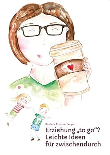 Erziehung To Go Leichte Ideen Fur Zwischendurch Amazon De Rommelfangen Daniela Bucher