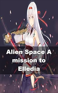Livro Alien Space A mission to Elledia