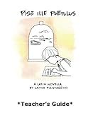 Piso Ille Poetulus: Teacher's Guide