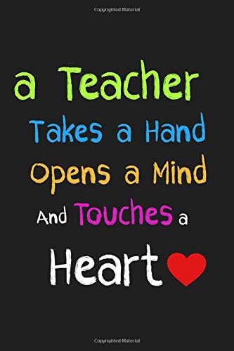 A Teacher Takes a Hand Opens a Mind: Teacher Appreciation Gifts