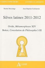 Silves latines, 2011-2012