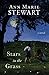 Stars in the Grass by Ann Marie Stewart