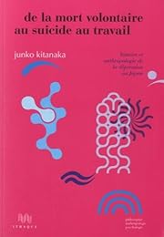 De la mort volontaire au suicide au travail