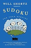 Will Shortz Presents Sudoku for Your Bedside by Will Shortz