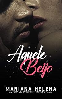 Livro Aquele Beijo