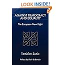 Against Democracy and Equality: The European New Right