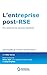 L'entreprise post-RSE: A la recherche de nouveaux équilibres (STO.LITTERATURE) (French Edition) by