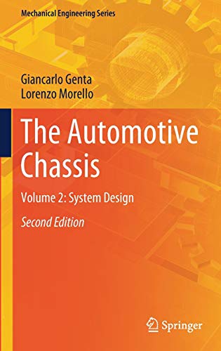 The Automotive Chassis: Volume 2: System Design (Mechanical Engineering Series)