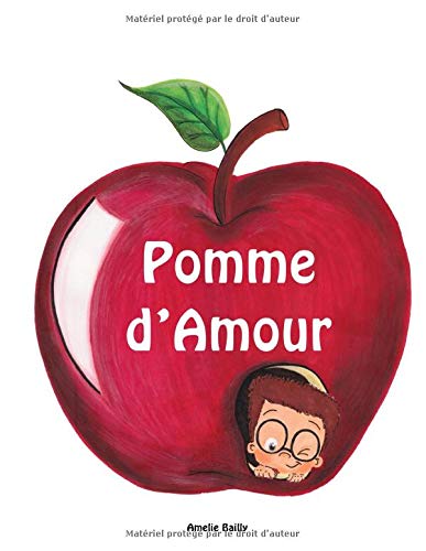 Pomme D Amour French Edition Bailly Amelie Amazon Com Books