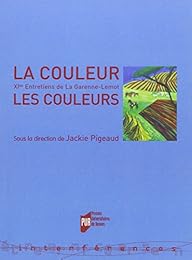 La  couleur, les couleurs