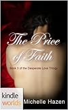 The Vampire Diaries: The Price of Faith (Kindle Worlds) (The Desperate Love Trilogy Book 3)