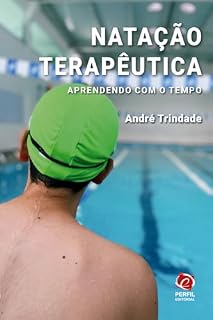 Livro Natação Terapêutica: Aprendendo com o tempo