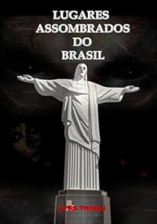 Livro Lugares Assombrados do Brasil