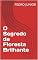 Livro O Segredo da Floresta Brilhante