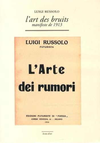 L' art des bruits