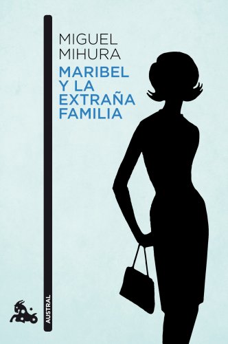 Maribel y la extra�a familia