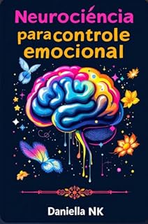 Livro Desenvolvendo a mente: neurociência para controle emocinal