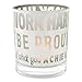 Glass Tealight Candle Holder - “Work Hard And Be Proud Of What You Achieve”
