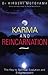 Karma and Reincarnation: The Key to Spiritual Evolution and Enlightenment by 