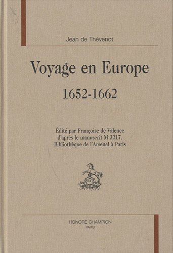 Voyage en Europe, 1652-1662