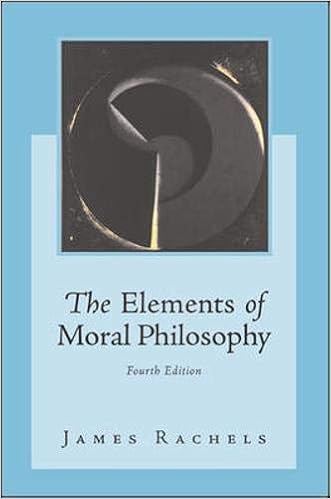 The Elements Of Moral Philosophy 9780072476903 Rachels James Books The Elements Of Moral Philosophy 9780072476903 Rachels James Books