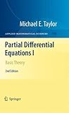 Partial Differential Equations I: Basic Theory (Applied Mathematical Sciences)