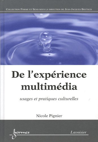 De l'expérience multimédia