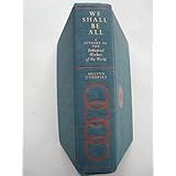 We Shall Be All: A History of the Industrial Workers of the World