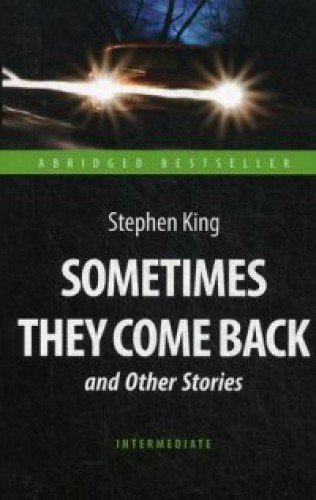 Inogda oni vozvrashchaiutsia=Sometimes They Come Back