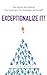 Exceptionalize It! - Book by Lior Arussy