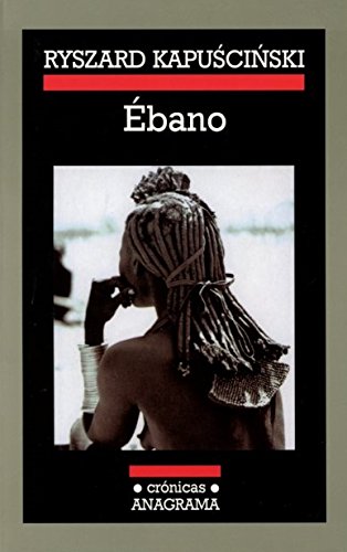 ebano (Crónicas / Chronicles) (Spanish Edition)