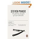 The Better Angels of Our Nature: The Decline of Violence In History And Its Causes