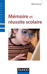 Mémoire et réussite scolaire