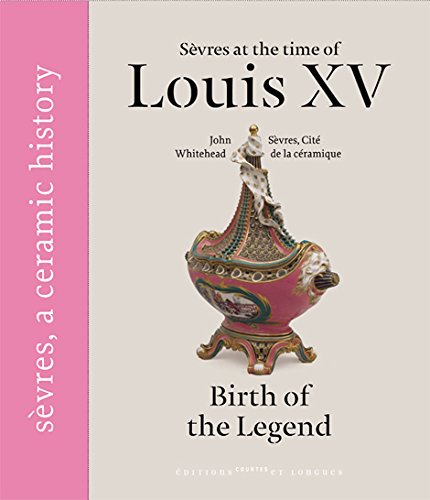 Sèvres at the time of Louis XV