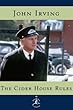 The Cider House Rules: A Novel (Modern Library)