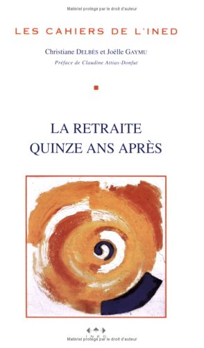 La  retraite quinze ans après