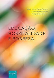 Livro Educação, Hospitalidade e Pobreza