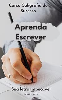Livro Aprenda Escrever : Sua letra impecável