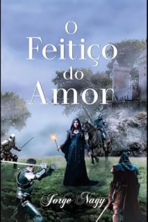 Livro O Feitiço Do Amor