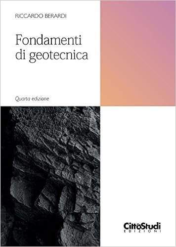 fondamenti di geotecnica. Nuova ediz. fondamenti di geotecnica. Nuova ediz.