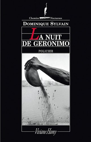 La  nuit de Géronimo