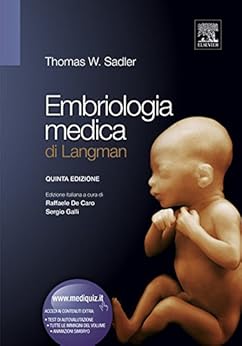 Embriologia Medica Di Langman Italian Edition Kindle