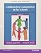 Collaborative Consultation in the Schools: Effective Practices for Students with Learning and Behavior Problems, Enhanced Pearson eText with Loose-Leaf Version -- Access Card Package