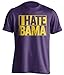 I Hate Bama - LSU Tigers Fan Shirt - Box Design - Beef Shirts