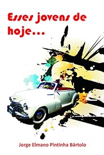 Livro Esses Jovens de Hoje...