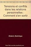 Image de Tensions et conflits dans les relations personnelles